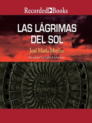cover image of Las lagrimas del sol (The Tears of the Sun)